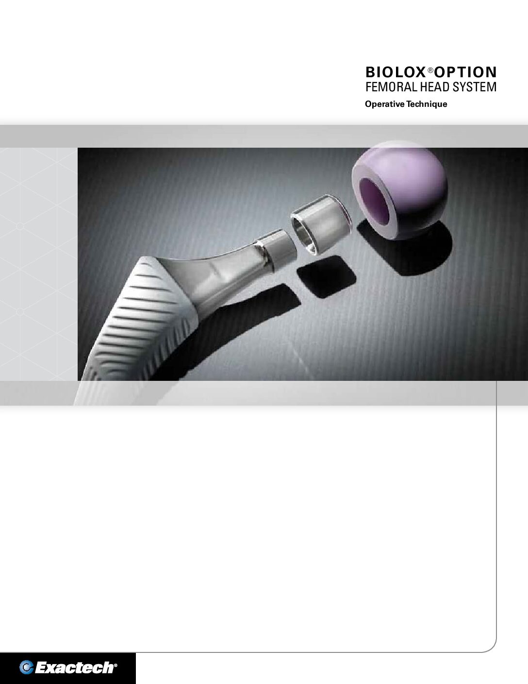 Exactech Biolox Delta Option Operative Technique - 711-12-31